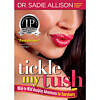 Tickle My Tush: Mild-to-Wild Analplay Adventures book cover featuring cartoon tush illustration on soft pink background