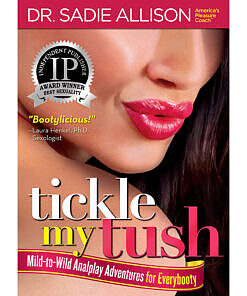 Tickle My Tush: Mild-to-Wild Analplay Adventures book cover featuring cartoon tush illustration on soft pink background