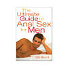Cover of The Ultimate Guide to Anal Sex for Men book by Cleis Press on a clean white background.
