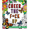 Cheer the F*ck Up Coloring Book cover with bold typography and hand-drawn floral patterns on a bright yellow background.