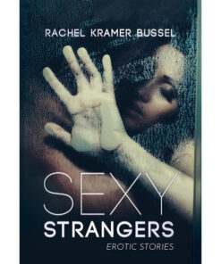 Sexy Strangers: Erotic Stories paperback cover showing title text