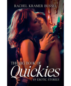 Paperback cover of The Big Book of Quickies: 69 Erotic Stories with bold red typography and a sleek black background.