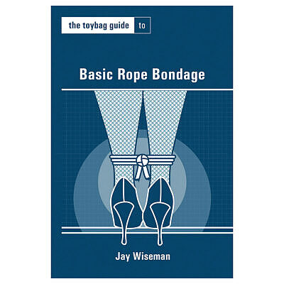 The Toybag Guide to Basic Rope Bondage paperback book cover showing a coiled rope and knot illustration.
