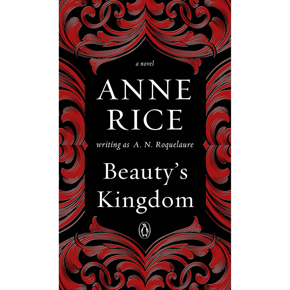 Paperback cover of Beauty's Kingdom by Anne Rice