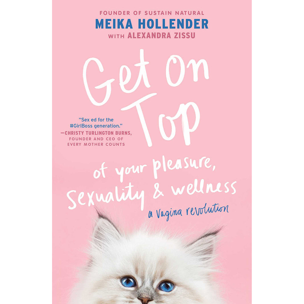 Cover of Get On Top of Your Pleasure